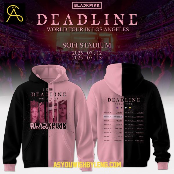 Blackpink DeadLine World Tour 2025 Los Angeles Ready Hoodie T-Shirt