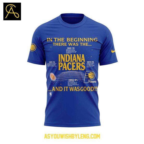 Indiana Pacers In The Beginning There Was A Pacer 1969-70 Hoodie T-Shirt