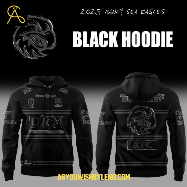 Manly Sea Eagles Back In Black 2025 Celebrating Hoodie T-Shirt