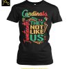 St. Louis Cardinals Juneteeth 1865 They Not Like Us 2025 T Shirt