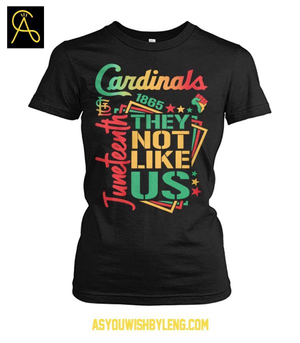 St. Louis Cardinals Juneteeth 1865 They Not Like Us 2025 T-Shirt
