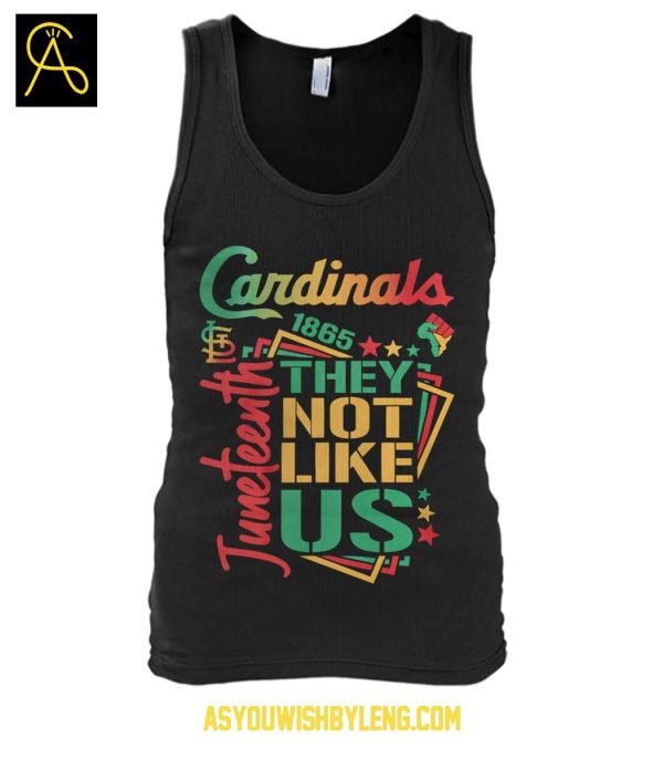 St. Louis Cardinals Juneteeth 1865 They Not Like Us 2025 T-Shirt