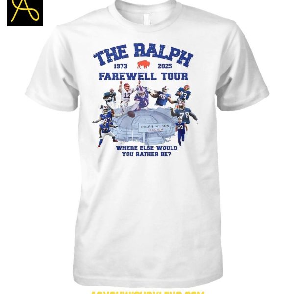 Buffalo Bills 1973-2025 The Farewell Tour Where Else Would You Rather Be Tshirt