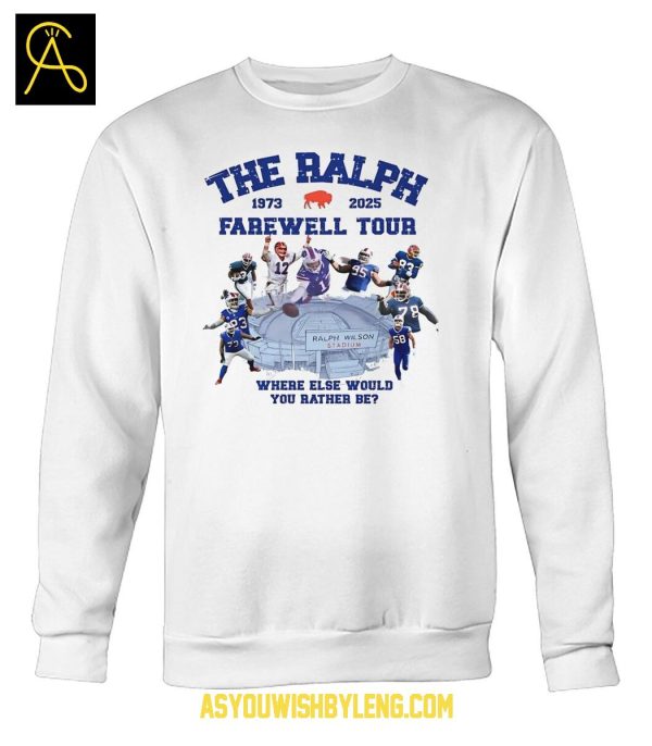 Buffalo Bills 1973-2025 The Farewell Tour Where Else Would You Rather Be Tshirt