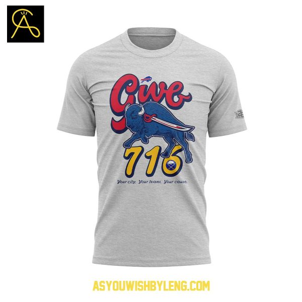 Buffalo Bills Buffalo Sabres Your City Your Team 716 Your Cause 2025 Hoodie T-Shirt