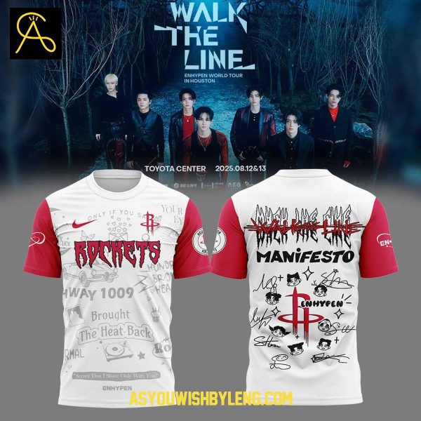 Houston Rockets Enhypen Manifesto Walk The Line 2025 Hoodie T-Shirt