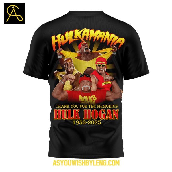Hulk Hogan 1953-2025 Hulkamania Thank You For The Memories Hoodie T-Shirt