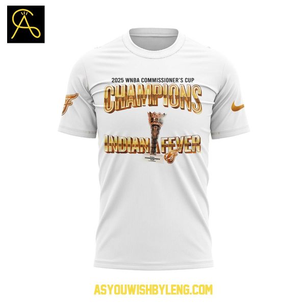 Indiana Fever WNBA Commissioner’s Cup Champions 2025 Hoodie T-Shirt