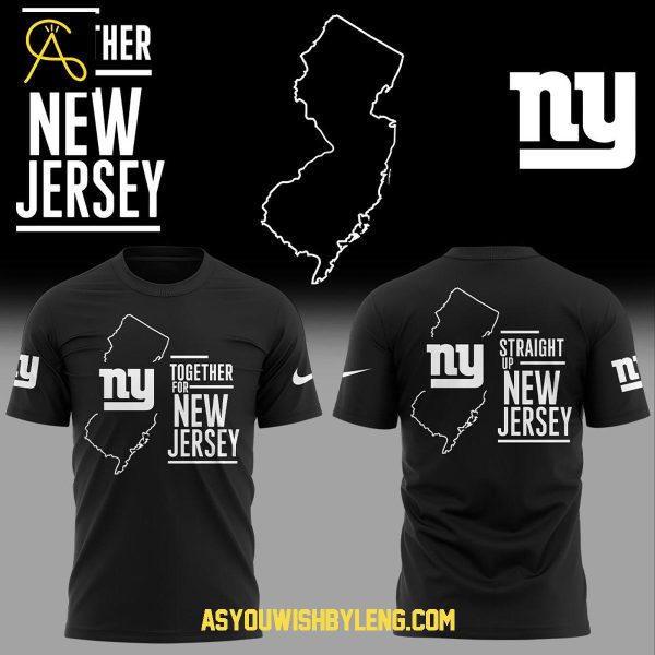 New York Giants Together For New Jersey Straight Up 2025 Hoodie T-Shirt