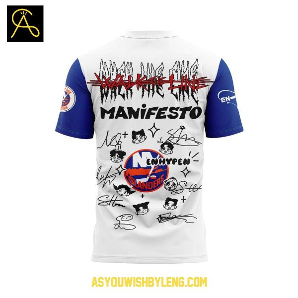 New York Islanders Enhypen Manifesto Walk The Line 2025 Hoodie T-Shirt