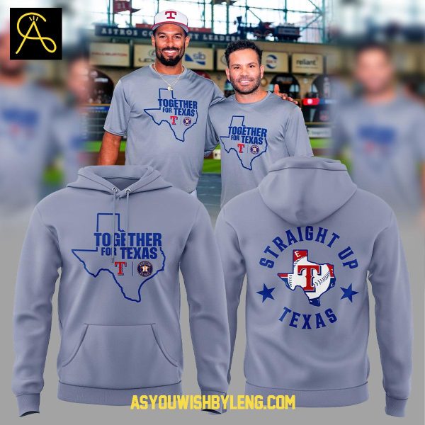Texas Rangers Fight Together For Texas 2025 Hoodie T-Shirt