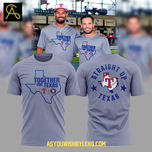 Texas Rangers Fight Together For Texas 2025 Hoodie T-Shirt