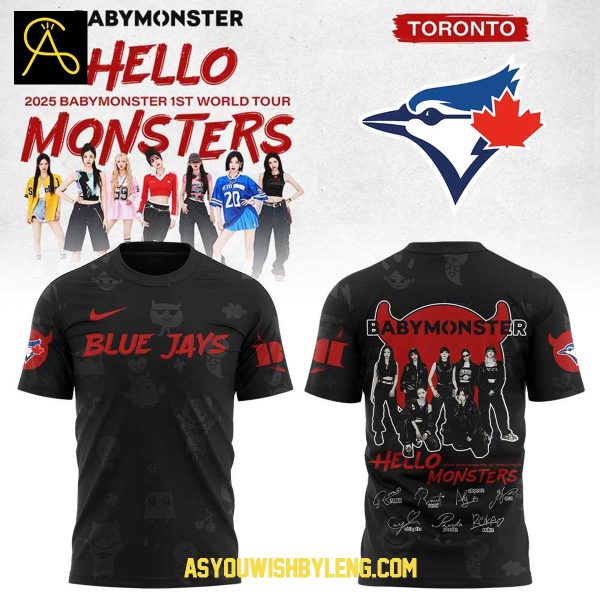 Toronto Blue Jays Baby Monster 1st World Tour 2025 Celebration Hoodie T-Shirt