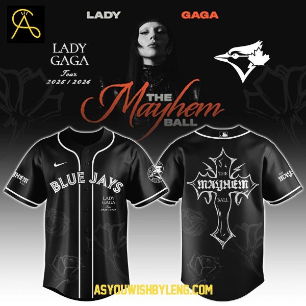 Toronto Blue Jays Lady Gaga Tour 2025-2026 The Mayhem Ball Baseball Jersey