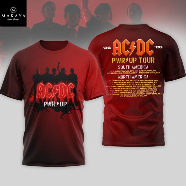 ACDC 2026 PWR Up Tour South America And North America Hoodie T-Shirt